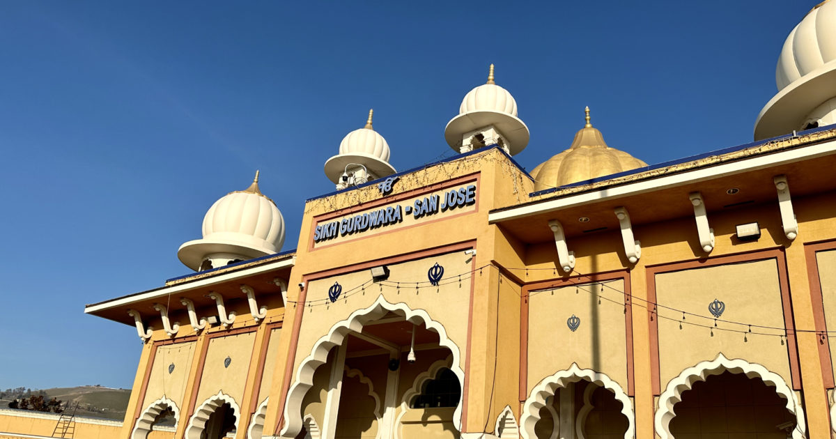 Fact Brief: Is San Jose home to the largest Sikh temple in North America? - San Jose Spotlight
